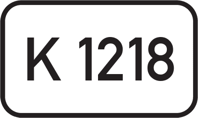 Straßenschild Kreisstraße K 1218