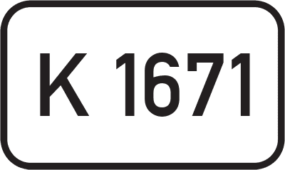 Straßenschild Kreisstraße K 1671