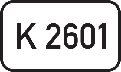Straßenschild Kreisstraße K 2601