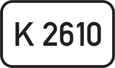Straßenschild Kreisstraße K 2610