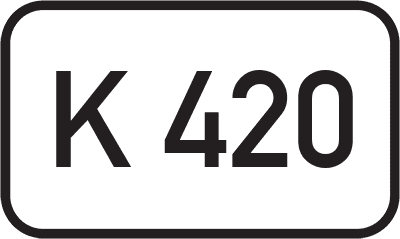 Straßenschild Kreisstraße K 420