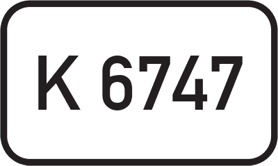 Straßenschild Kreisstraße K 6747