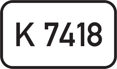 Straßenschild Kreisstraße K 7418