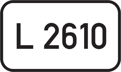 Straßenschild Landesstraße L 2610
