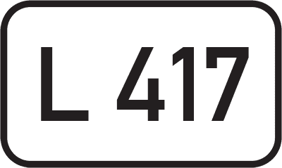 Straßenschild Landesstraße L 417