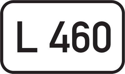 Straßenschild Landesstraße L 460