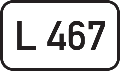 Straßenschild Landesstraße L 467