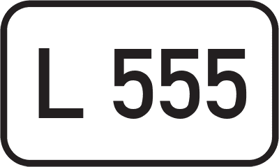 Straßenschild Landesstraße L 555
