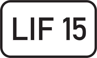 Straßenschild Landesstraße LIF 15
