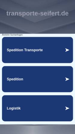 Vorschau der mobilen Webseite www.transporte-seifert.de, Transportunternehmen Matthias Seifert