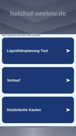 Vorschau der mobilen Webseite www.holzhof-seelow.de, Holzhof Seelow - Holz- und Plattenhandel, Inh. Torsten Korsing
