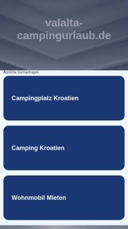 Vorschau der mobilen Webseite www.valalta-campingurlaub.de, Valalta Campingurlaub
