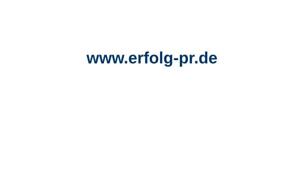 Vorschau von www.erfolg-pr.de, Erfolg & PR - Erfolgreiche PR und Medienarbeit