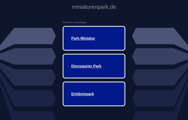 Vorschau von www.miniaturenpark.de, Miniaturenpark Kleinwelka