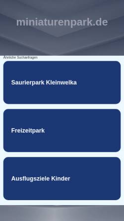 Vorschau der mobilen Webseite www.miniaturenpark.de, Miniaturenpark Kleinwelka