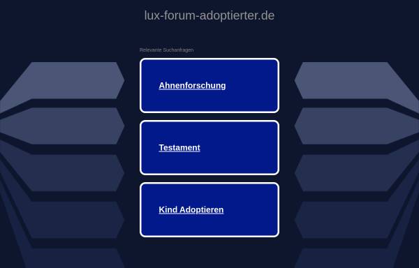 Vorschau von www.lux-forum-adoptierter.de, Lux Forum