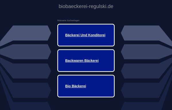 Vorschau von www.biobaeckerei-regulski.de, Vollkornbackstube Regulski
