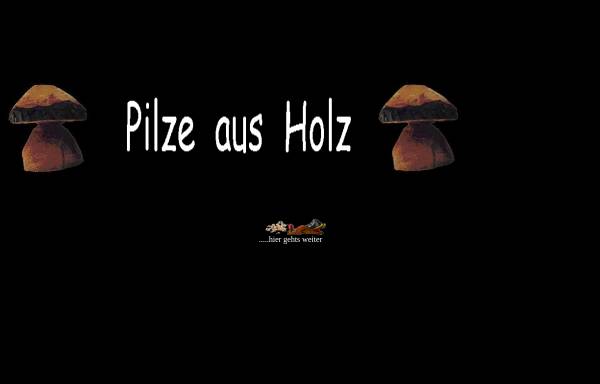 Vorschau von www.pilze-aus-holz.de, Frömmel, Jens