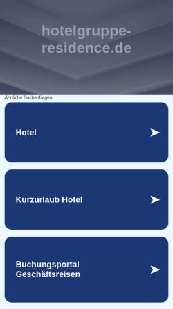 Vorschau der mobilen Webseite www.hotelgruppe-residence.de, Hotel Residence Ltd.