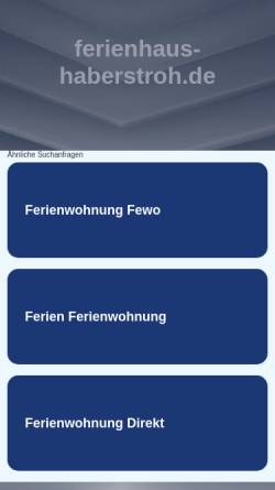 Vorschau der mobilen Webseite www.ferienhaus-haberstroh.de, Ferienhaus Haberstroh