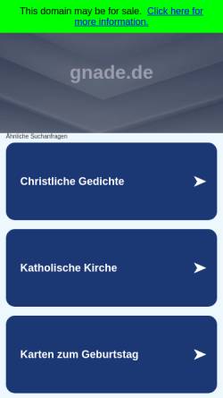 Vorschau der mobilen Webseite www.gnade.de, Glaube Hoffnung Liebe - Spuren zu Gott
