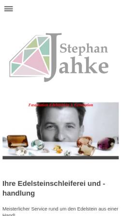 Vorschau der mobilen Webseite www.jahke.de, Stephan Jahke - Edelsteinschleiferei und Handlung