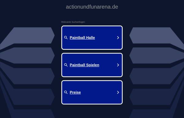 Vorschau von www.actionundfunarena.de, Action und Fun Arena