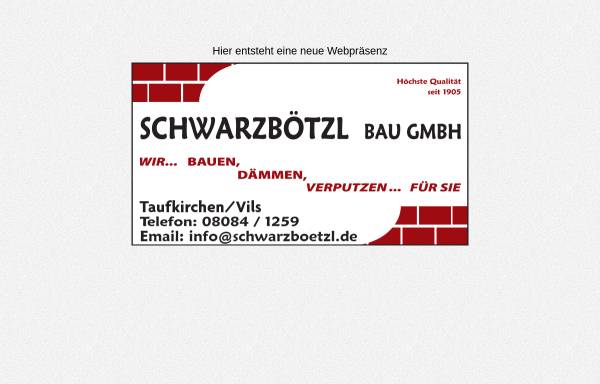 Vorschau von www.schwarzboetzl.de, Schwarzbötzl Bau GmbH