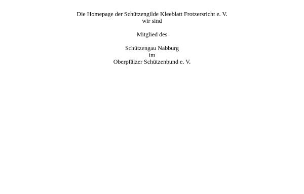 Vorschau von www.kleeblatt-schuetzen.de, Schützengilde Kleeblatt Frotzersricht e.V.