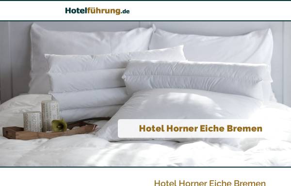 Vorschau von www.hotel-horner-eiche.de, Hotel Horner Eiche in Bremen