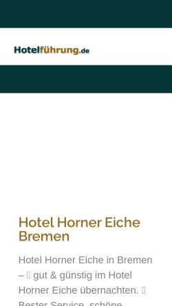 Vorschau der mobilen Webseite www.hotel-horner-eiche.de, Hotel Horner Eiche in Bremen