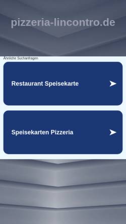 Vorschau der mobilen Webseite www.pizzeria-lincontro.de, Pizzeria Ristorante L´Incontro