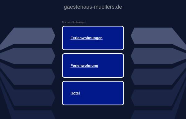 Vorschau von www.gaestehaus-muellers.de, Gästehaus Müllers