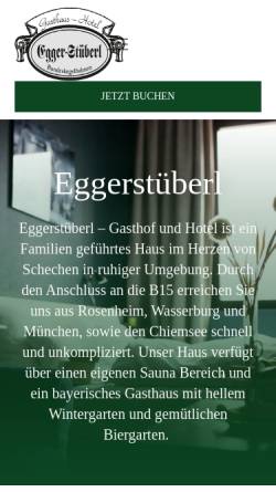 Vorschau der mobilen Webseite www.eggerstueberl.de, Hotel Egger-Stüberl in Schechen bei Rosenheim