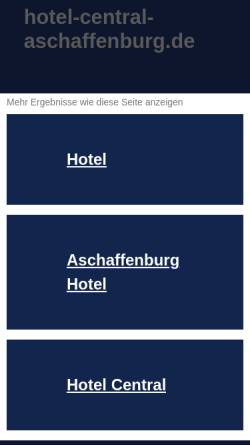 Vorschau der mobilen Webseite www.hotel-central-aschaffenburg.de, Hotel Central