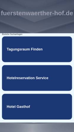 Vorschau der mobilen Webseite www.fuerstenwaerther-hof.de, Fürstenwärther Hof