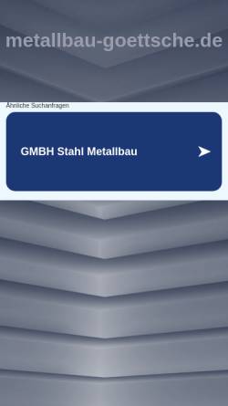 Vorschau der mobilen Webseite www.metallbau-goettsche.de, Metallbau Göttsche