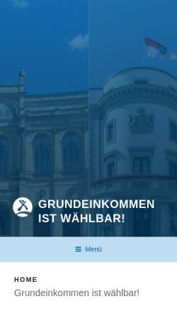 Vorschau der mobilen Webseite www.grundeinkommen-ist-waehlbar.de, Grundeinkommen ist wählbar