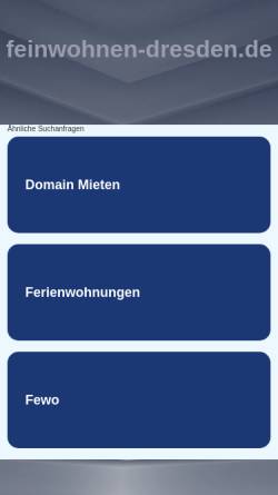 Vorschau der mobilen Webseite www.feinwohnen-dresden.de, Ferienwohnen im Colosseum (Hosterwitz/Pillnitz)