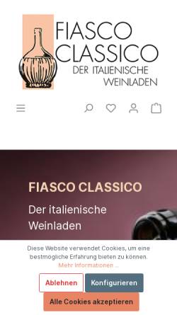 Vorschau der mobilen Webseite www.fiasco-classico.de, Fiasco-Classico Wein-Handelsgesellschaft mbH