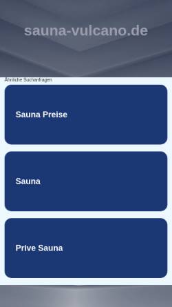 Vorschau der mobilen Webseite www.sauna-vulcano.de, Sauna Vulcano