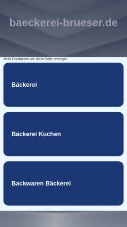 Vorschau der mobilen Webseite www.baeckerei-brueser.de, Bäckerei Brüser