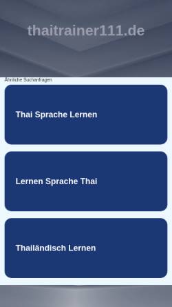 Vorschau der mobilen Webseite www.thaitrainer111.de, ThaiTrainer111