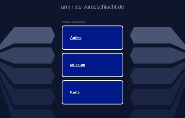 Vorschau von www.arminius-varusschlacht.de, Die Arminius-Varusschlacht