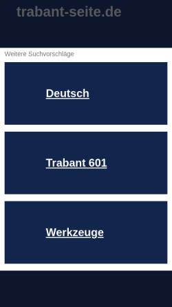 Vorschau der mobilen Webseite www.trabant-seite.de, Trabant-Seite.de