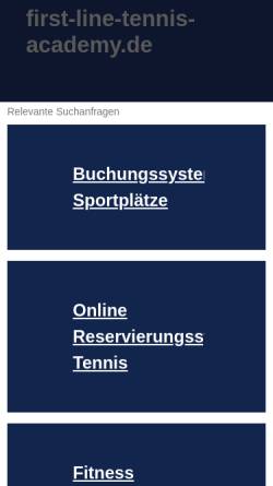 Vorschau der mobilen Webseite www.first-line-tennis-academy.de, First Line Tennis Academy