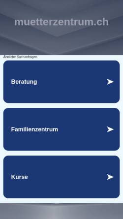 Vorschau der mobilen Webseite www.muetterzentrum.ch, Dachverband Schweizerischer Mütterzentren