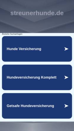 Vorschau der mobilen Webseite www.streunerhunde.de, Streunerhunde