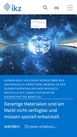 Vorschau der mobilen Webseite www.ikz-berlin.de, Institut für Kristallzüchtung (IKZ)