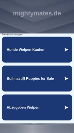 Vorschau der mobilen Webseite www.mightymates.de, Bullmastiff Zinger vom Mighty Mate´s